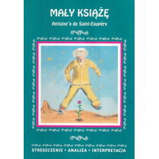 Mały książę Antoine'a de Saint-Exupéry